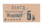 Wunstorf , Notgeld 5 Pfennig -Haushalts-Verein- in kfr. Tieste 8145.05.02 , Niedersachsen o.D. Verkehrsausgabe