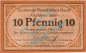 Neunkirchen , Notgeld 10 Pfennig Schein in kfr. Tieste 4910.05.05 , Rheinland 1920 Verkehrsausgabe