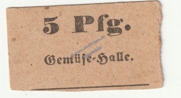 Gerbstedt , Notgeld Gemüse-Halle 5 Pfennig in kfr. Tieste 2200.15.10 , Sachsen Anhalt o.D. Verkehrsausgabe