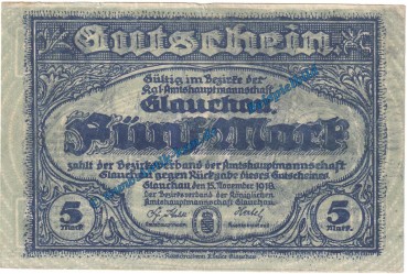 Glauchau , Notgeld 5 Mark Schein in kfr. Geiger 181.01 von 1918 , Sachsen Grossnotgeld