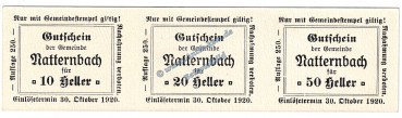 Natternbach , Notgeld Set mit 3 Scheinen in kfr. K-K S.643.IV.e , Oberösterreich o.D.