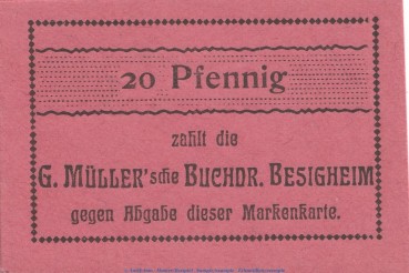 Notgeld Buchdruckerei Besigheim 0555.05.02 , 20 Pfennig Schein in kfr. o.D. , Württemberg Verkehrsausgabe