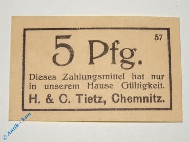 Notgeld Chemnitz , Tietz , 5 Pfennig Schein spitz , Tieste 1135.60.30 , Sachsen Verkehrsausgabe