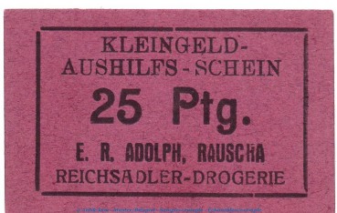 Notgeld Drogerie E.A. Rauscha 5935.05.20 , 25 Pfennig Schein in kfr. o.D. Schlesien Verkehrsausgabe