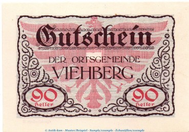 Notgeld Ort Viehberg S.1110.II.f , 90 Heller Schein in kfr. o.D. Notgeld Oberösterreich