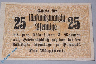 Notgeld Pasewalk , 25 Pfennig Schein , gefasert , Tieste 5505.05.05 , von 1917 , Pommern Verkehrsausgabe