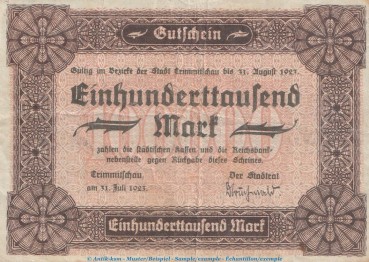 Notgeld Stadt Crimmitschau , 100.000 Mark Schein in gbr. Keller 931.a von 1923 , Sachsen Inflation