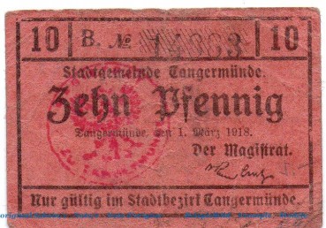 Notgeld Stadt Tangermünde 7265.10.06 , 10 Pfennig Schein in gbr. von 1918 , Provinz Sachsen Verkehrsausgabe