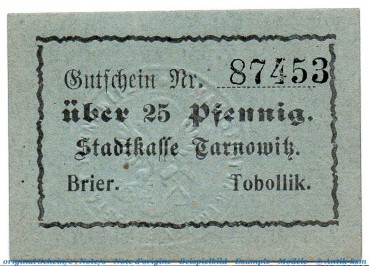 Notgeld Stadt Tarnowitz 7285.25.60 , 25 Pfennig Schein in kfr. o.D. , Oberschlesien Verkehrsausgabe