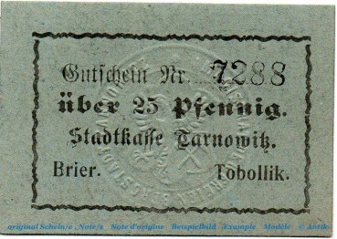 Notgeld Stadt Tarnowitz 7285.25.70 , 25 Pfennig Schein in kfr. o.D. , Oberschlesien Verkehrsausgabe