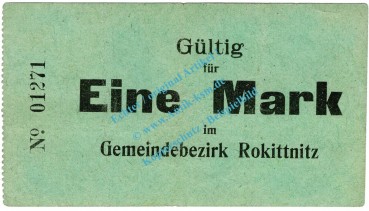 Rokittnitz , Notgeld 1 Mark Schein in gbr. Diessner 324.2.b , Oberschlesien o.D. Notgeld 1914-15