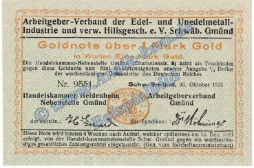 Schwäbisch Gmünd , Banknote 1 Gold Mark Schein in kfr. Müller 4405.5 Wertbeständig 1923 Baden Württemberg