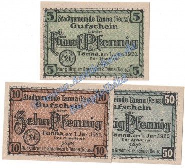 Tanna , Notgeld Set mit 3 Scheinen in kfr. Tieste 7270.05.15-17 , Thüringen 1920 Verkehrsausgabe