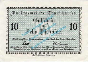 Thannhausen , Notgeld 10 Pfennig Schein in kfr. Tieste 7335.05.10 , Bayern o.D. Verkehrsausgabe