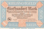 Banknote Dill-Kreis Dillenburg , 500 Mark Schein in kfr. Müller 995.11 von 1922 , Bayern Großnotgeld - Inflation