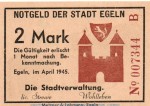 Banknote Stadt Egeln , 2 Mark Schein in kfr. Serie B , April 1945 , Sachsen Anhalt , Notgeld 1945