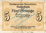 Netzschkau , Notgeld 5 Pfennig Schein in gbr. Tieste 4805.10.01 , Sachsen o.D. Verkehrsausgabe