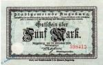 Notgeld Notgeld Stadt Augsburg , 5 Mark Schein in kfr. Geiger 025.05 von 1918 , Bayern Großnotgeld , 5 Mark Schein in kfr. E , Geiger 025.04 , 15.10.1918 , Bayern Großnotgeld
