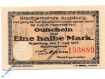 Notgeld Augsburg , 1/2 Mark Schein , Tieste 0260.130.35 , von 1917 , Bayern Verkehrsausgabe