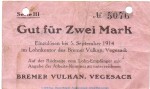 Notgeld Bremer Vulkan Vegesack , 2 Mark Schein in gbr.E , Dießner 412.6 o.D. Bremen Notgeld 1914-15Notgeld Bremer Vulkan Vegesack , 2 Mark Schein in gbr.E , Dießner 412.6 o.D. Bremen Notgeld 1914-15