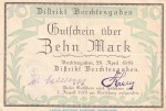 Notgeld Distikt Berchtesgaden , 10 Mark Schein in gbr. Geiger 038.04 von 1919 , Bayern Grossnotgeld