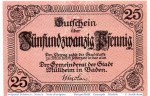 Notgeld Mühlheim , 25 Pfennig Schein in kfr. Tieste 4670.05.01 , o.D. Baden Verkehrsausgabe