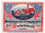 Notgeld Ort Weinviertl S.1110.II.b , 30 Heller Schein in kfr. o.D. Notgeld Oberösterreich