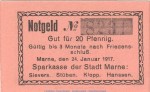 Notgeld Sparkasse Marne , 20 Pfennig Schein in kfr. Tieste 4425.05.10 von 1917 , Schleswig Holstein Verkehrsausgabe