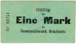 Rokittnitz , Notgeld 1 Mark Schein in gbr. Diessner 324.2.b , Oberschlesien o.D. Notgeld 1914-15