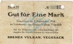 Vegesack , Notgeld 1 Mark Schein in gbr.E Diessner 412.5 , Bremen o.D. Notgeld 1914-15